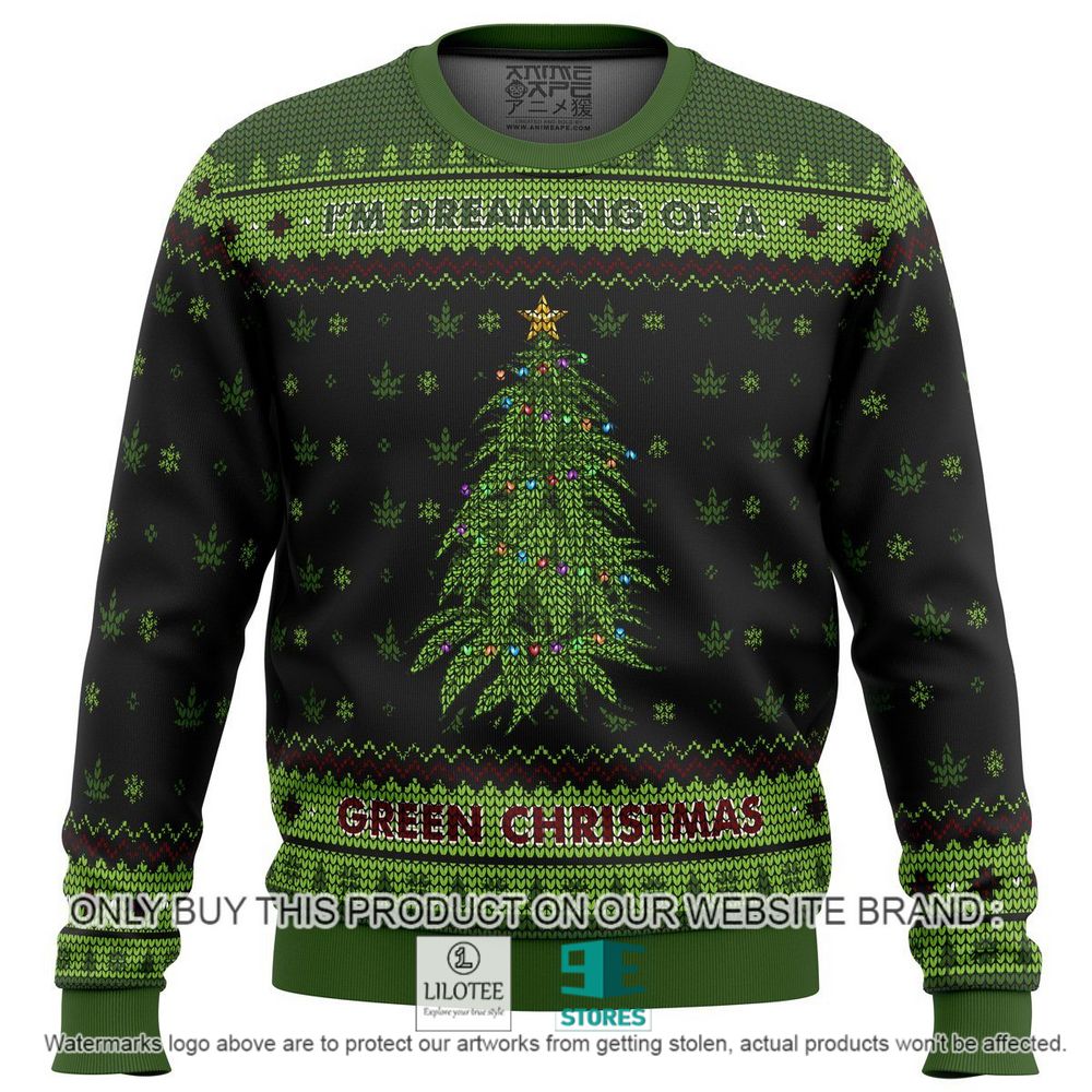 I'm Dreaming of a Green Christmas Christmas Sweater - LIMITED EDITION 11