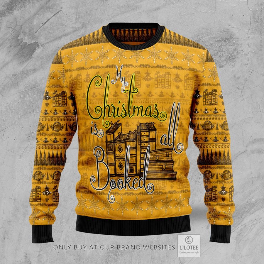 My Christmas Is All Booked Ugly Christmas Sweater - LIMITED EDITION 25