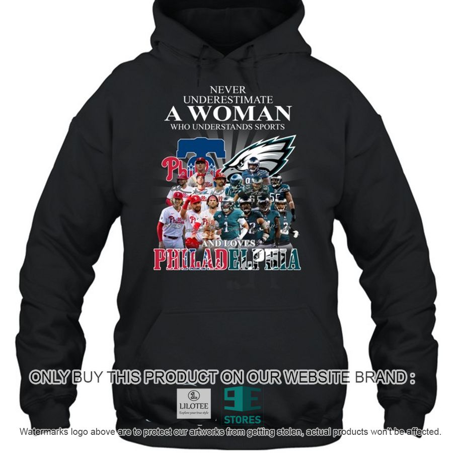 Never underestimate a woman understand sports and love Philadelphia 2D Shirt, Hoodie 8