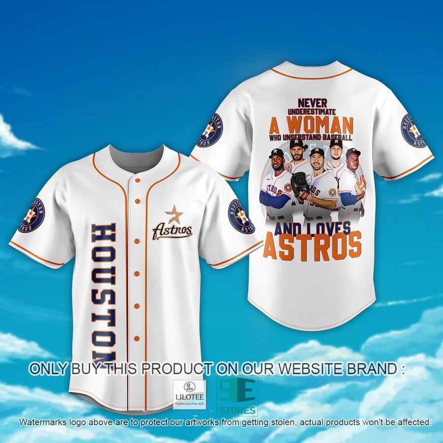 Never Underestimate A Woman Who understand baseball and love Astros Baseball Jersey 7