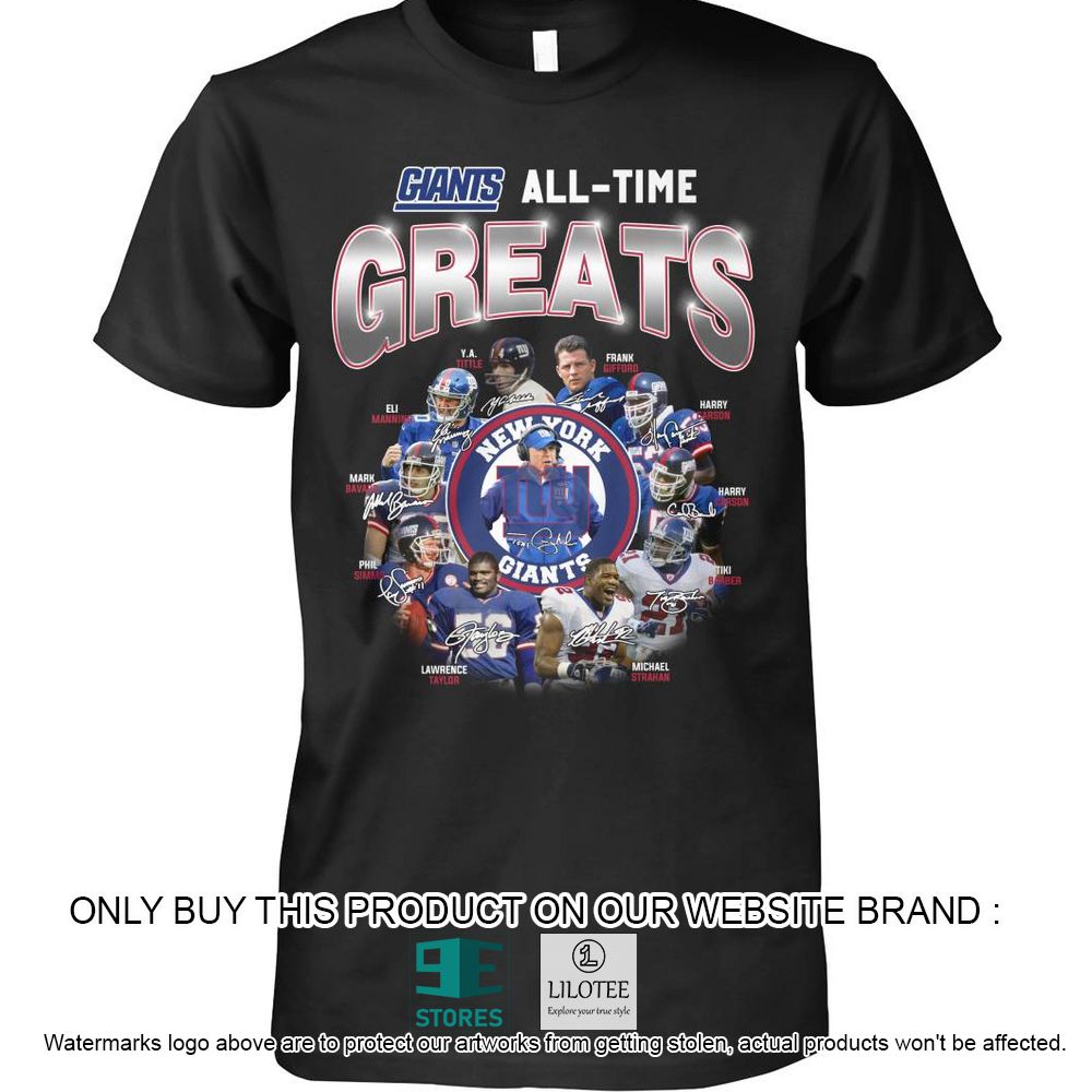 New York Giants All Time Greats Hoodie, Shirt - LIMITED EDITION 17