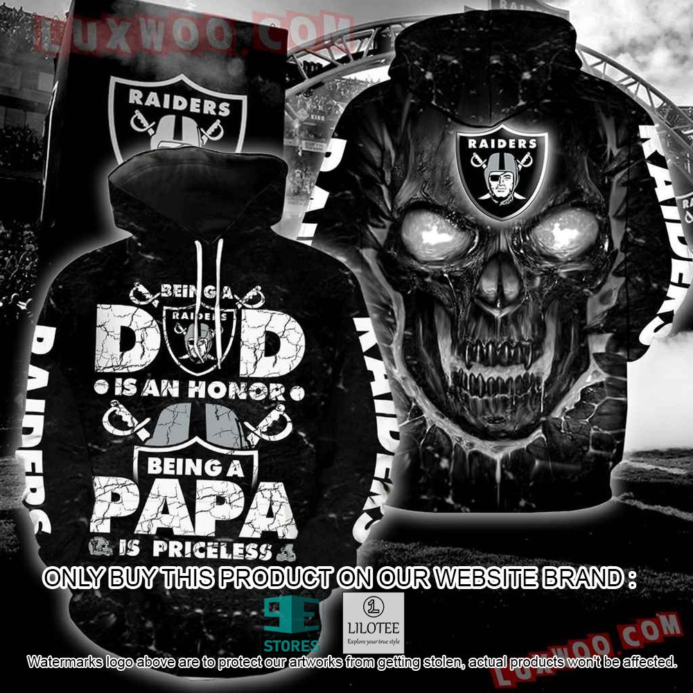 NFL Oakland Raiders Is An Honor Being a Papa Is Priceless Skull 3D Hoodie - LIMITED EDITION 10