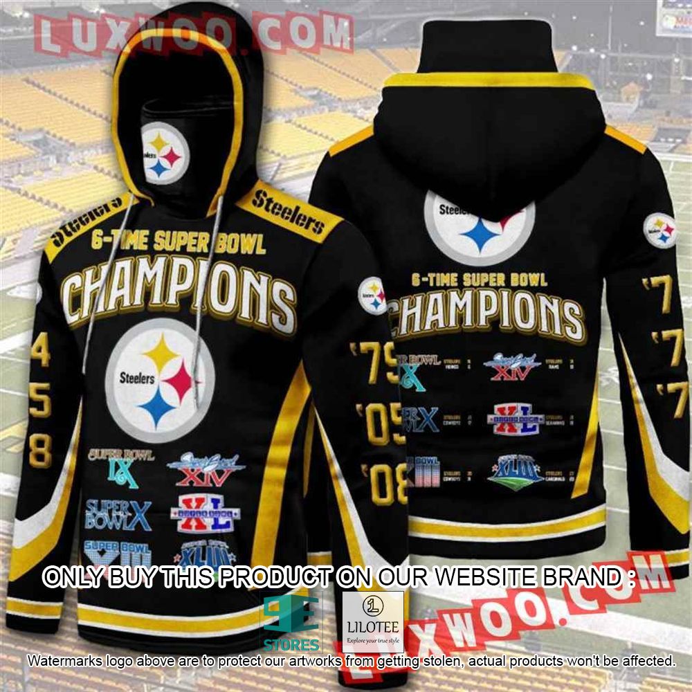 NFL Pittsburgh Steelers 6 Time Super Bowl Champion 3D Hoodie - LIMITED EDITION Mask 10