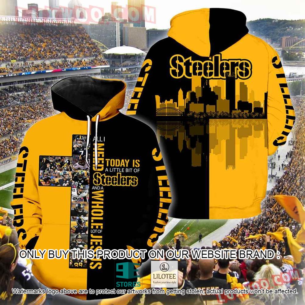 NFL Pittsburgh Steelers Cross All i Need To Day Is A Little Bit ò Steelers 3D Hoodie - LIMITED EDITION 10