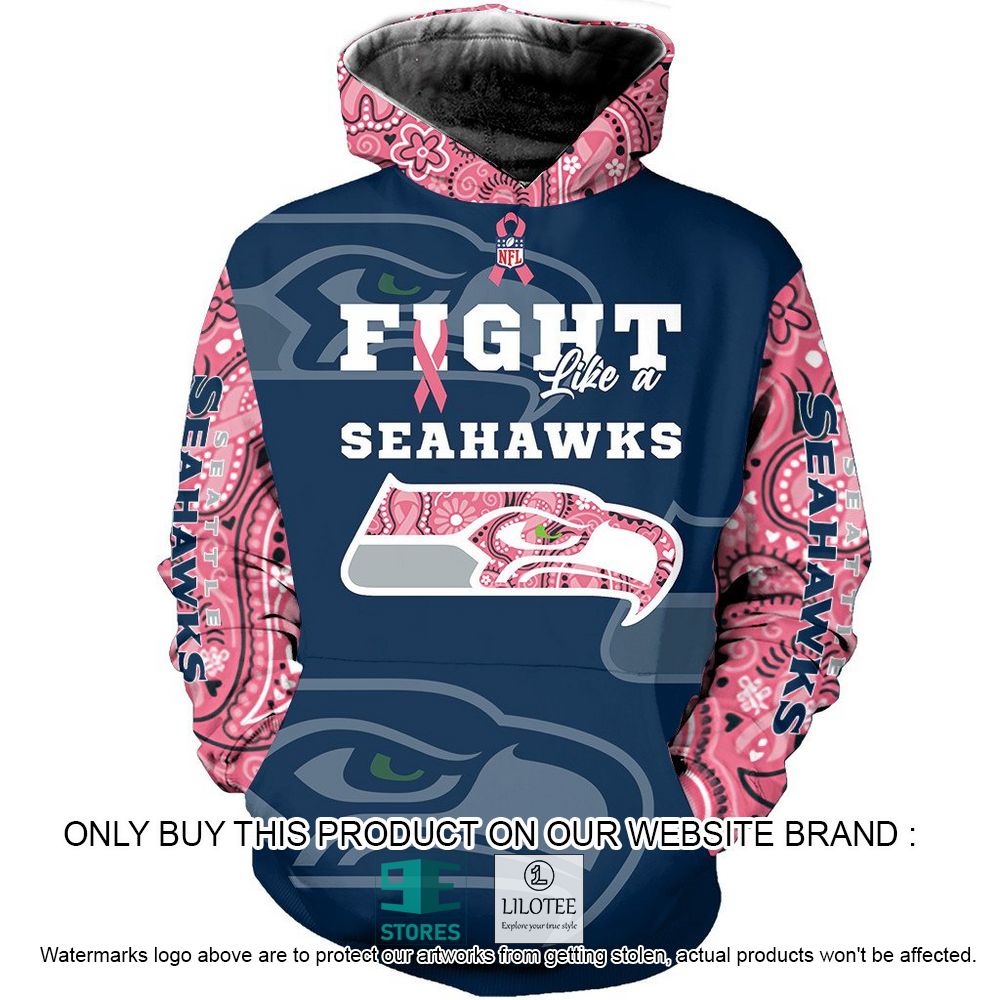 NFL Seattle Seahawks Fight Like a Seahawks Personalized 3D Hoodie, Shirt - LIMITED EDITION 23