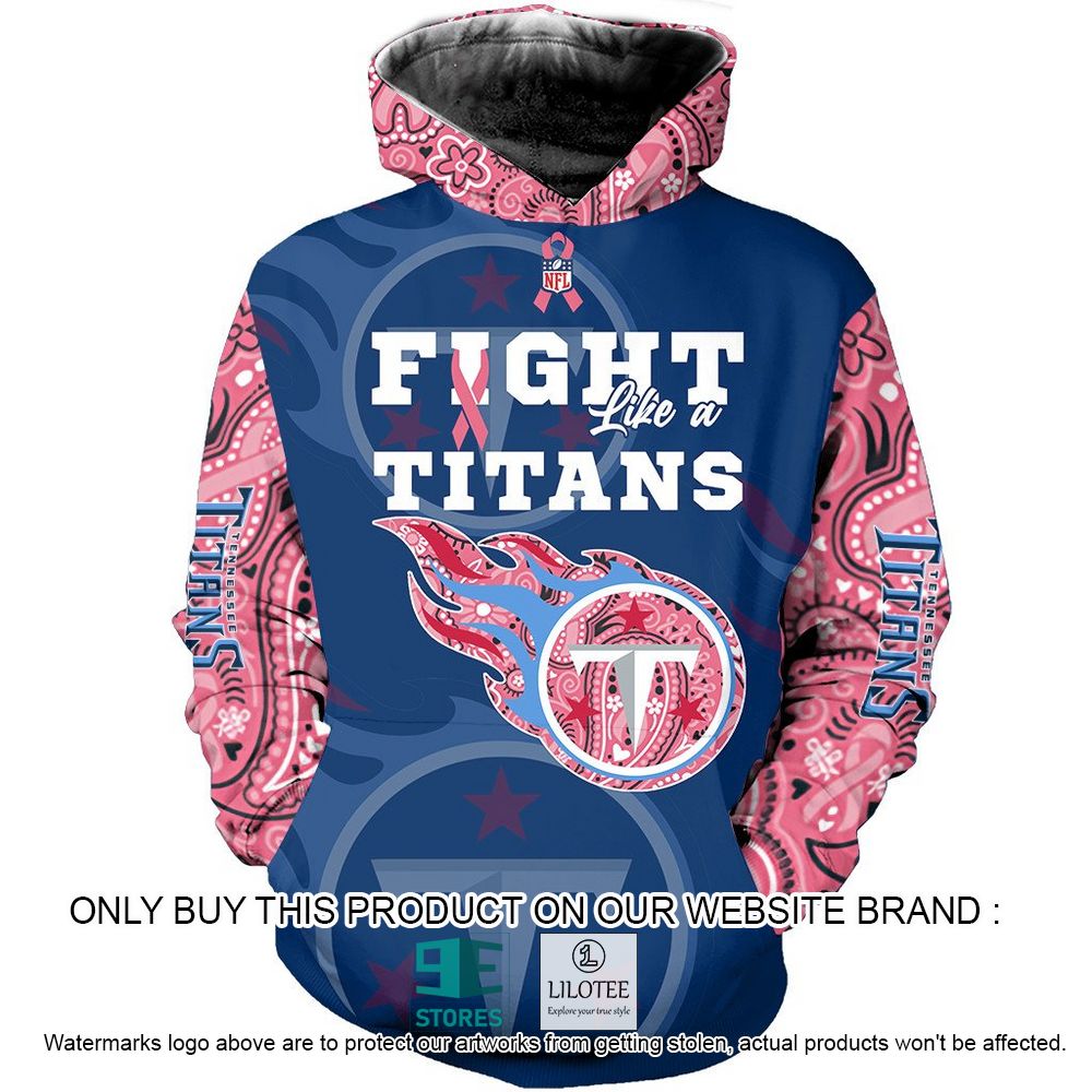 NFL Tennessee Titans Fight Like a Titans Personalized 3D Hoodie, Shirt - LIMITED EDITION 23