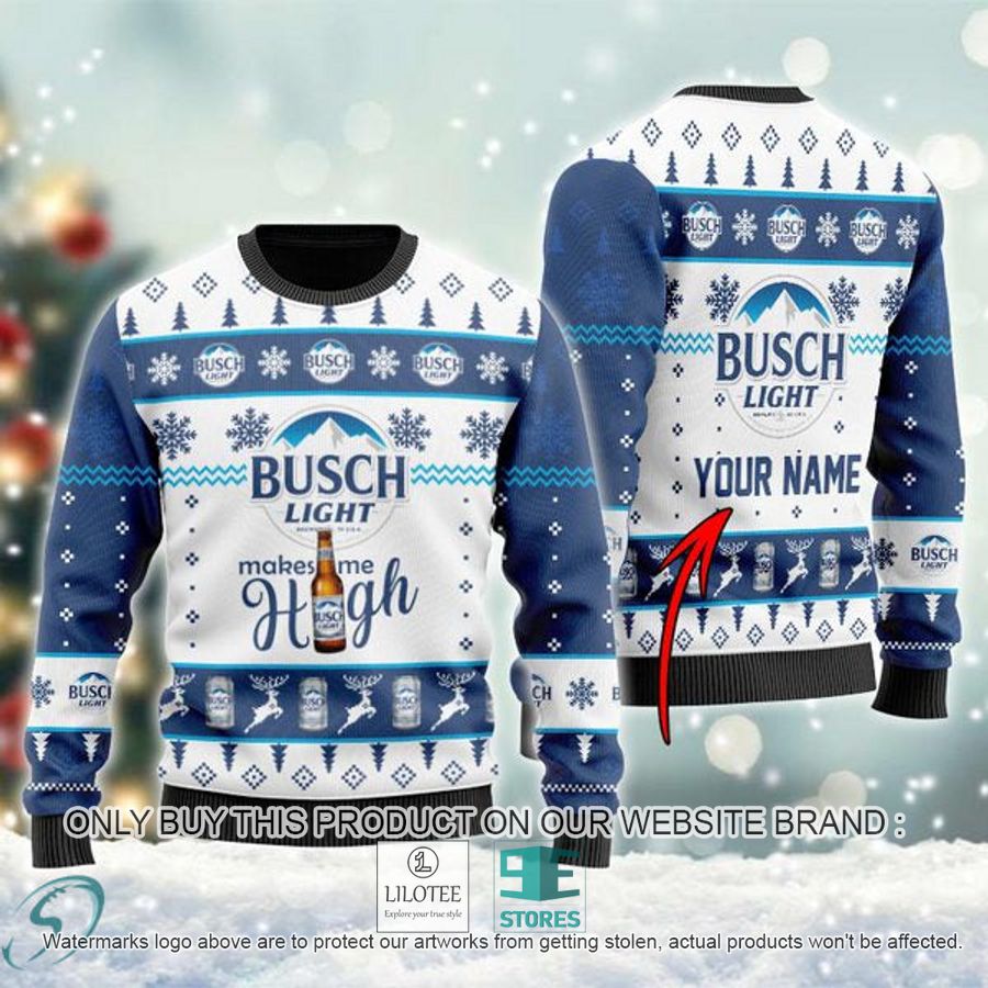 Personalized Busch Light Makes Me High Ugly Christmas Sweater - LIMITED EDITION 8
