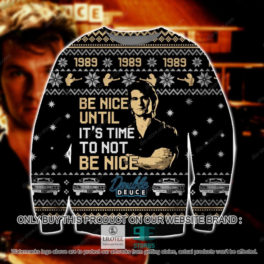 Road House Be Nice Unitl It'S Time To Not Be Nice Knitted Wool Sweater - LIMITED EDITION 9