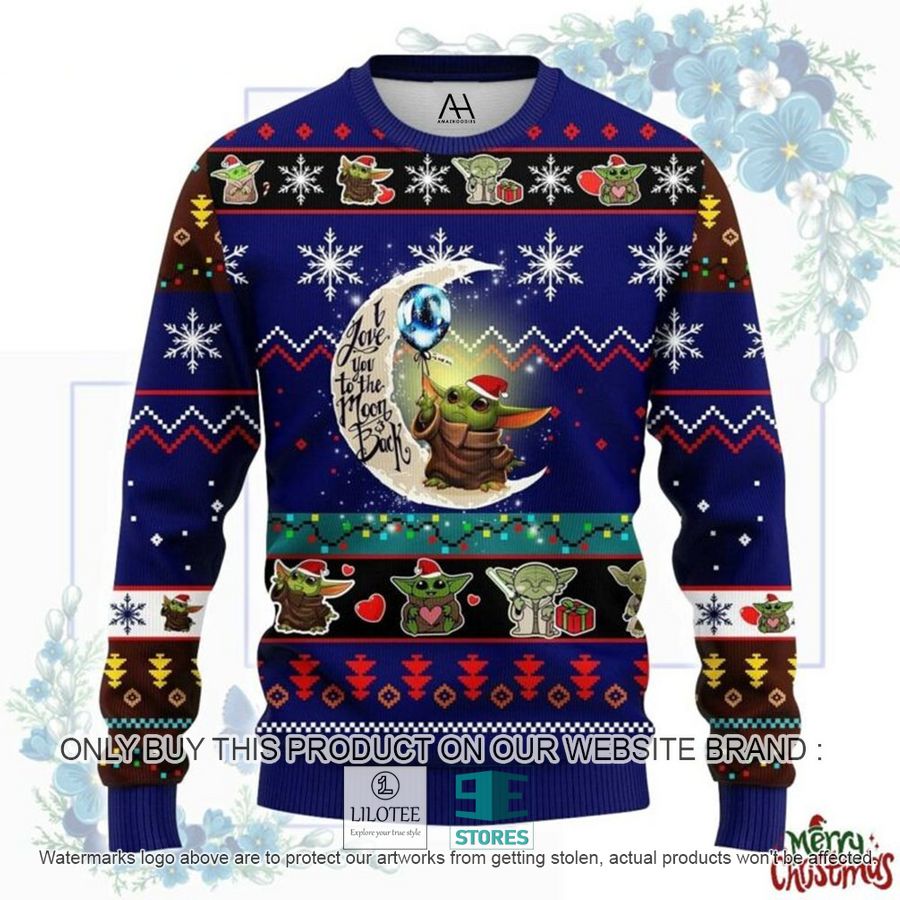 Star Wars Baby Yoda I Love You To The Moon & Back Ugly Christmas Sweater - LIMITED EDITION 3