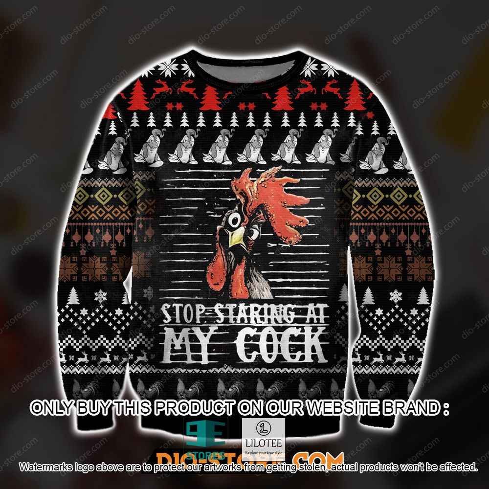 Stop Staring At My Cock Chicken Lover's Ugly Christmas Sweater - LIMITED EDITION 11