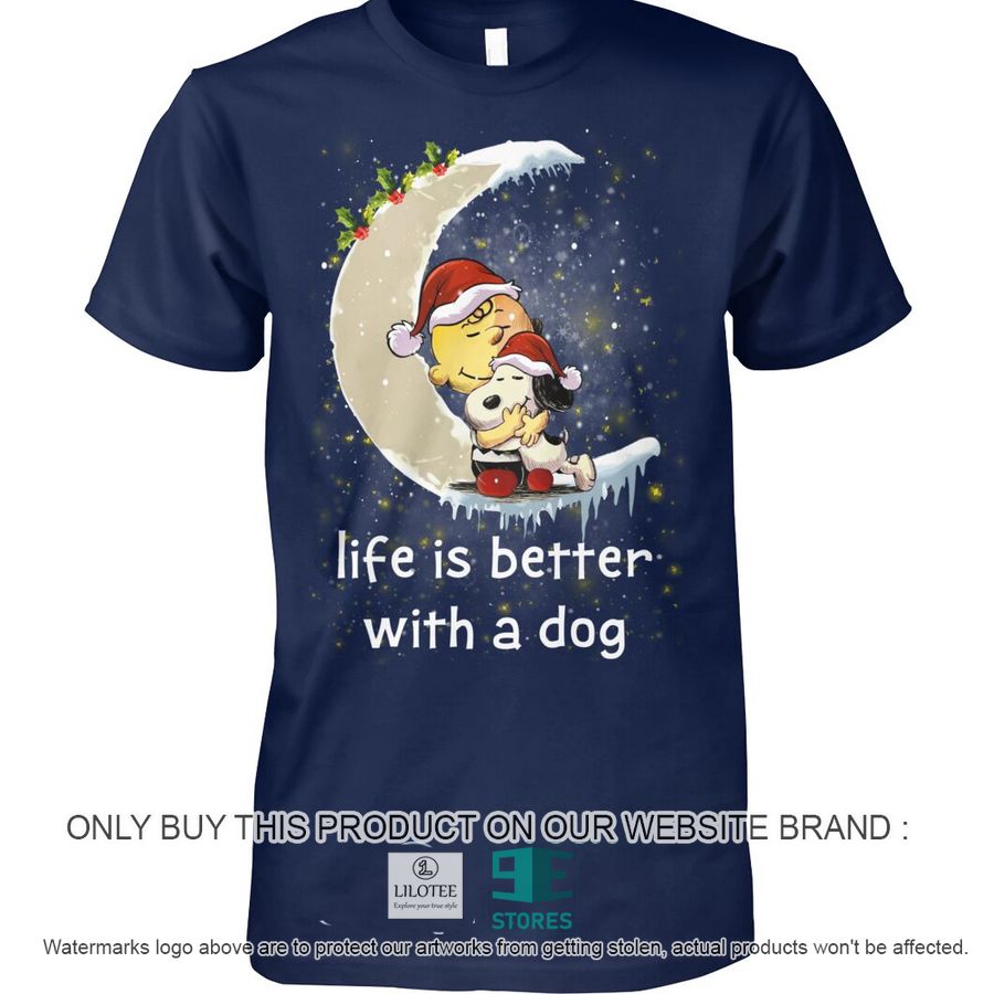 The Charlie Brown and Snoopy life is better with a dog 2D Shirt, Hoodie 9