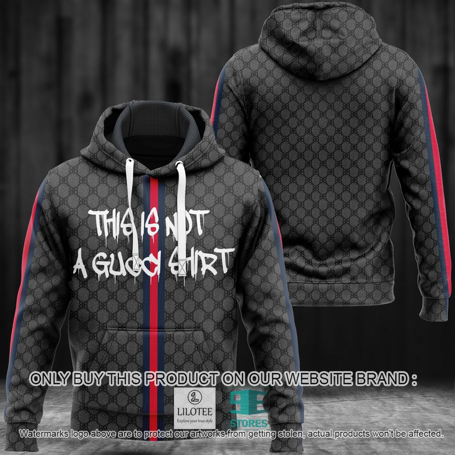There Is Not A Gucci Shirt black 3D Hoodie - LIMITED EDITION 8