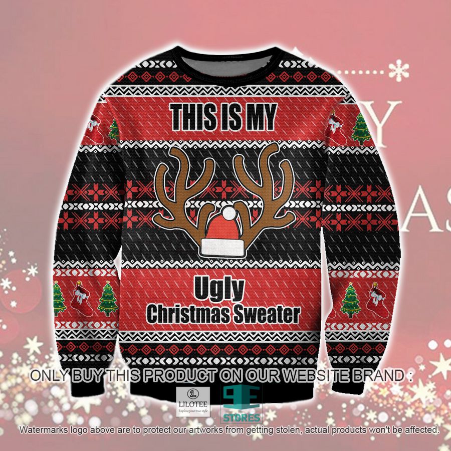 This Is My Ugly Ugly Christmas Sweater, Sweatshirt 17