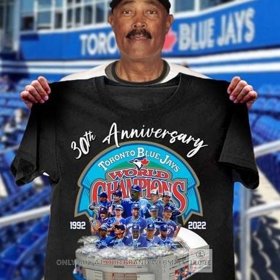 Toronto Blue Jays 30th Anniversary Champions World Series 1992 2D Shirt, Hoodie 8