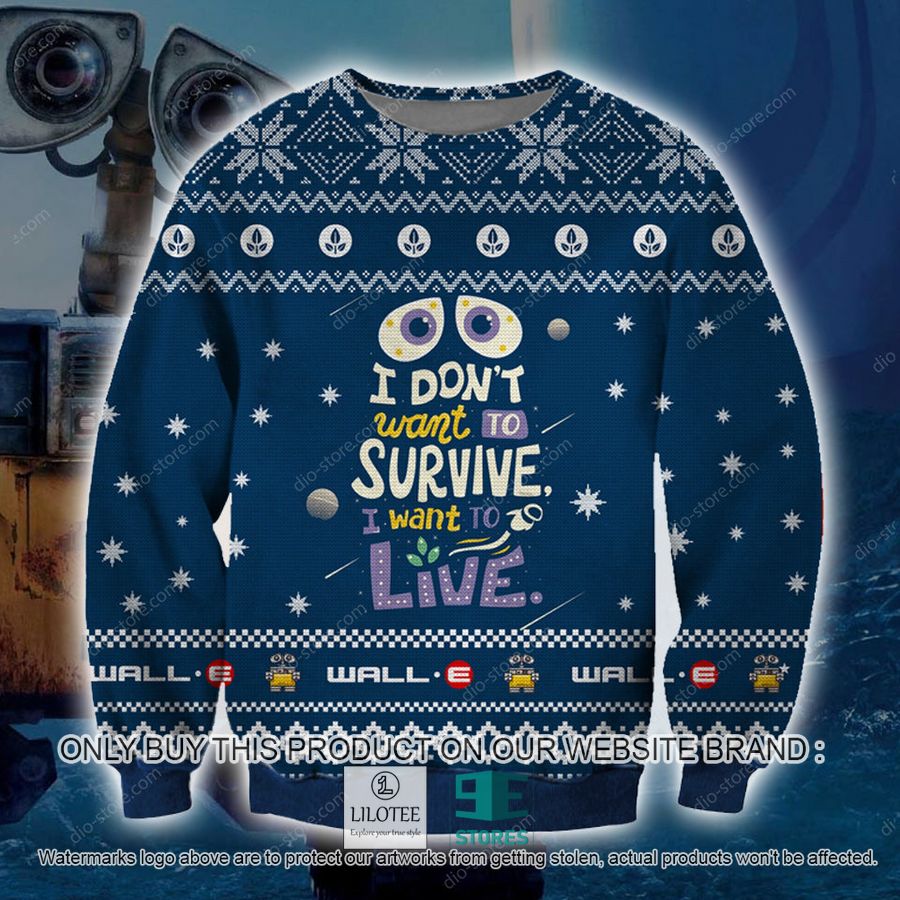 WALL-E I Want To Live blue Ugly Christmas Sweater - LIMITED EDITION 8