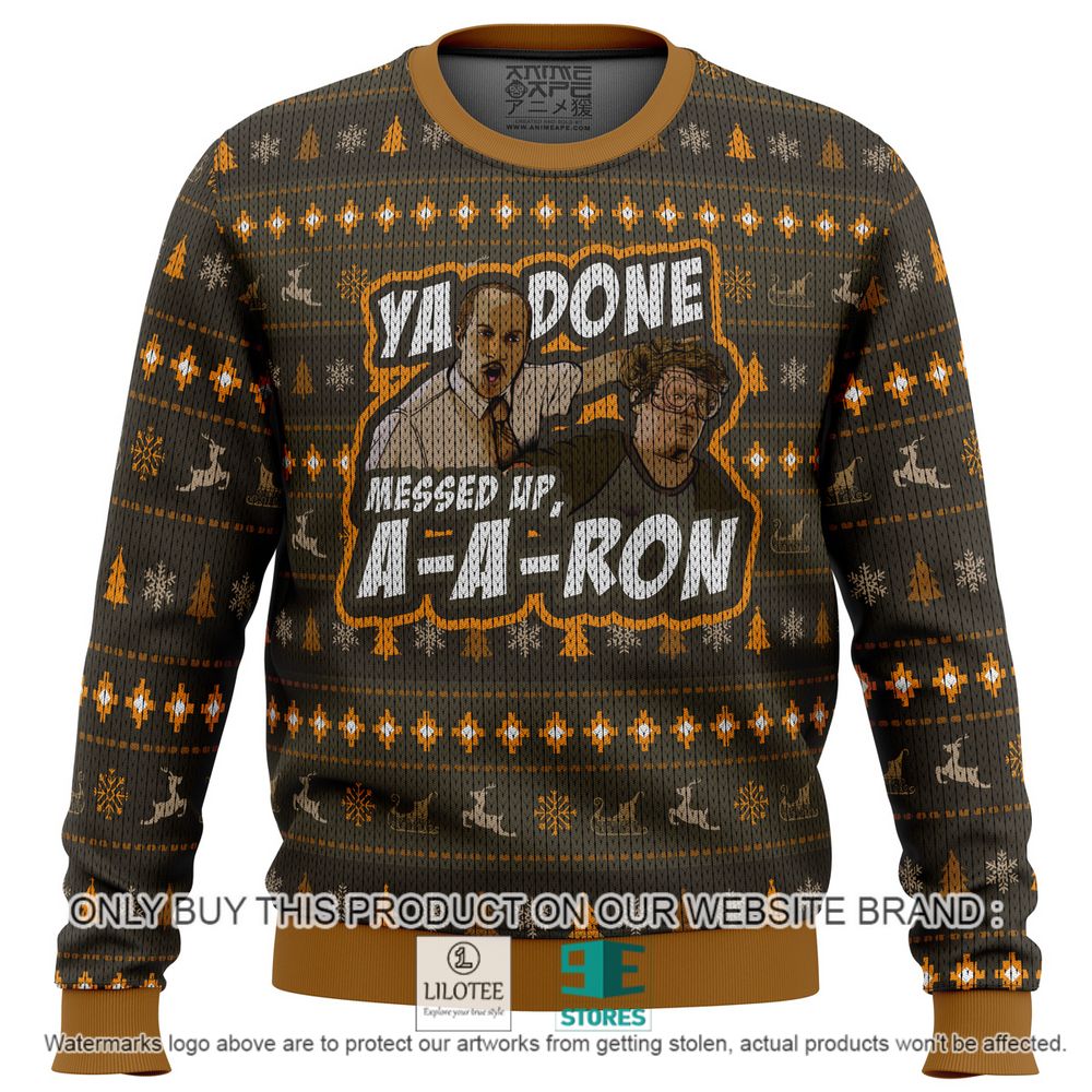 Ya Done Messed Up Aaron Key And Peele Christmas Sweater - LIMITED EDITION 10