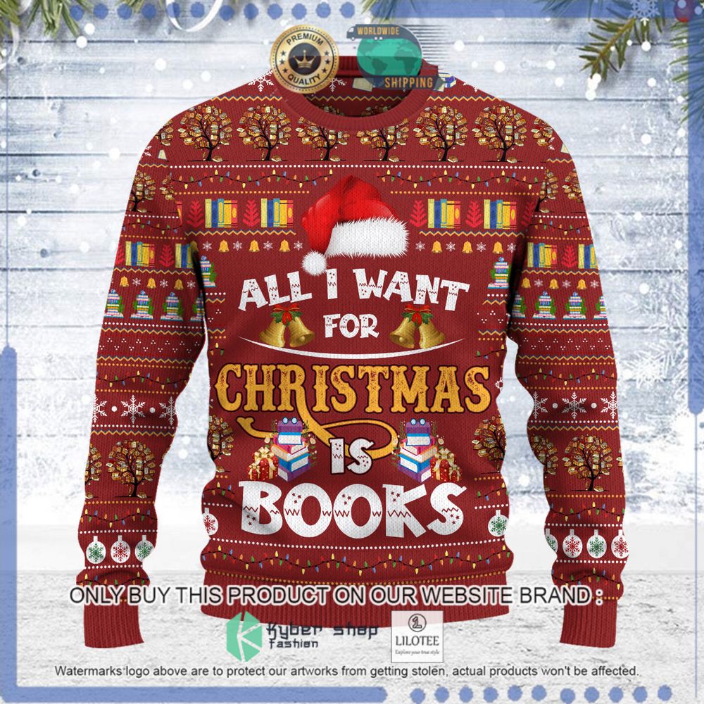 all i want for christmas is books christmas sweater 1 30404