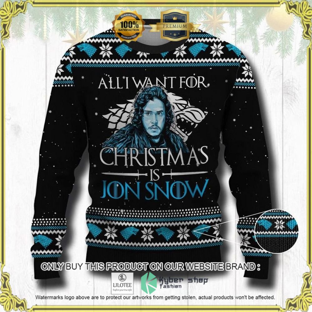 all i want for this christmas is jon snow christmas sweater 1 39196