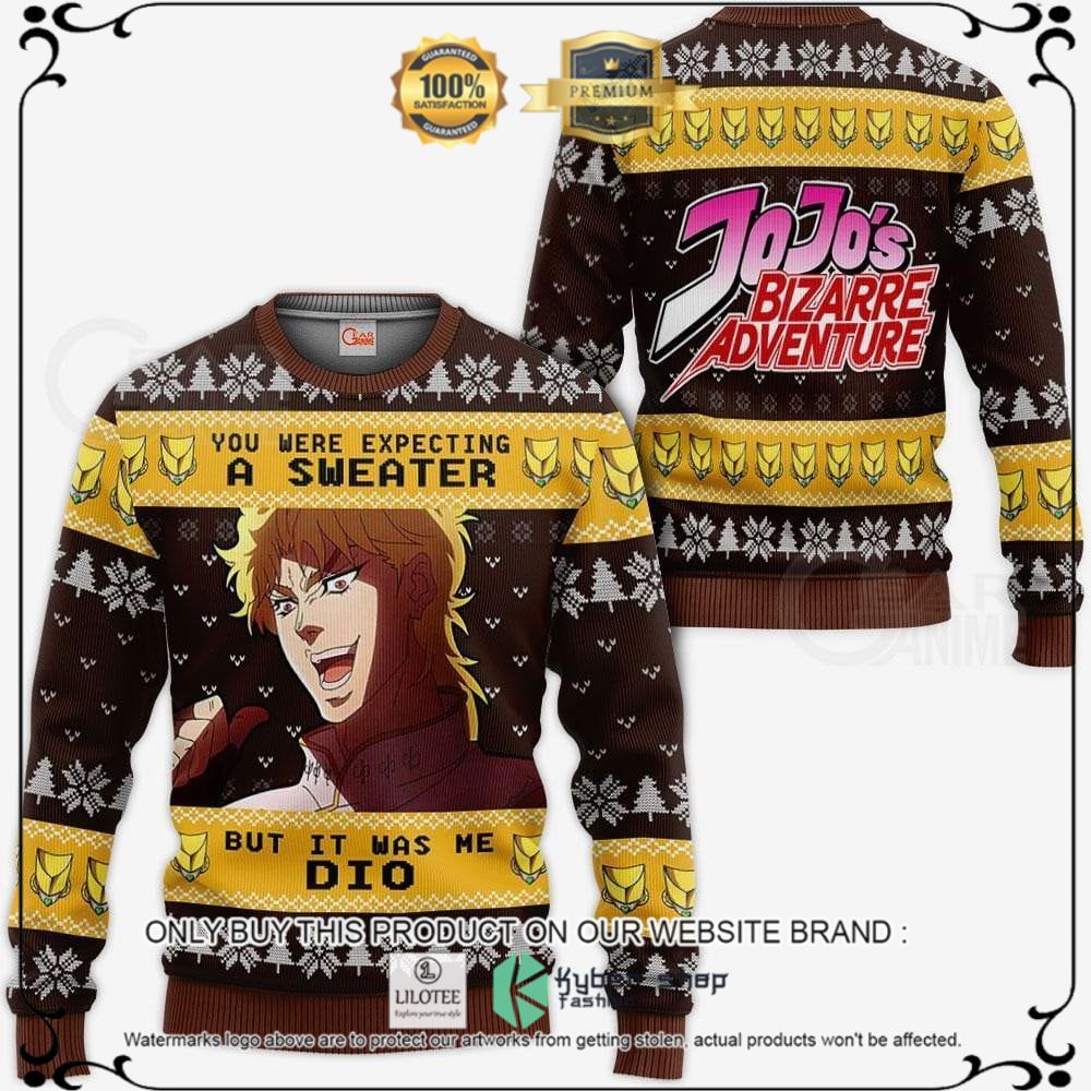 Anime Dio Brando Jojos Bizarre Adventure You Were Expecting A Sweater Ugly Christmas Sweater, Hoodie - LIMITED EDITION 11