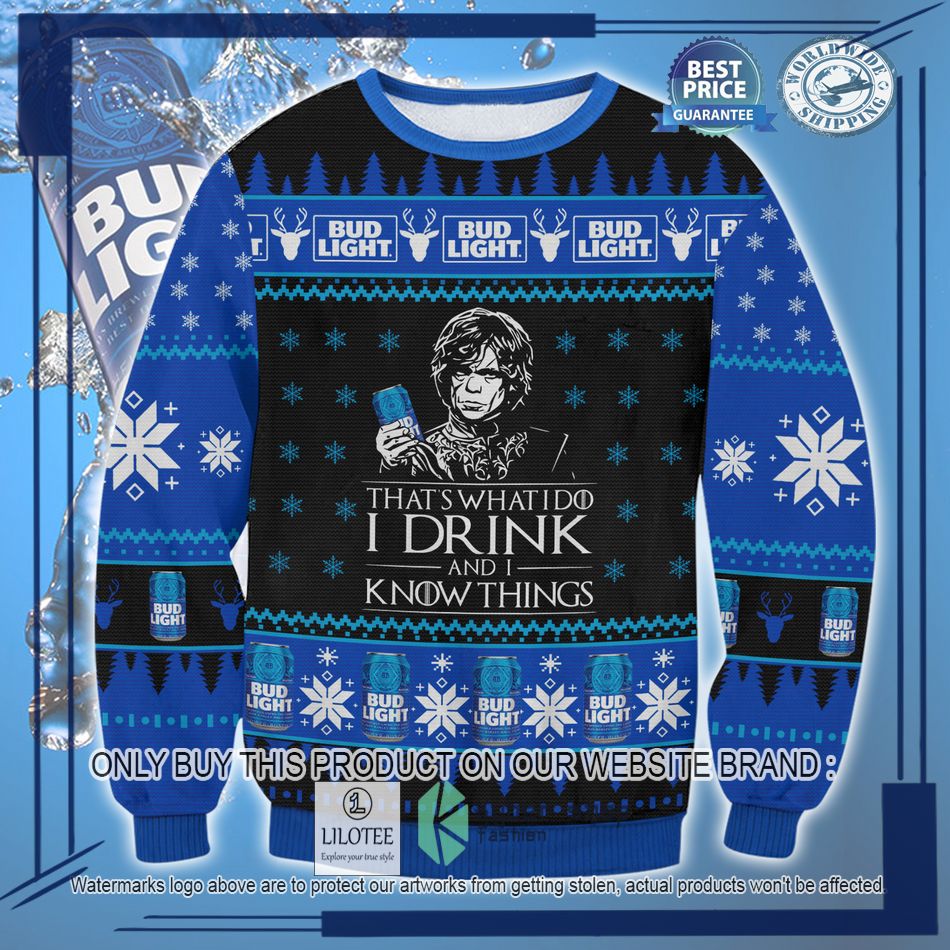 bud light i drink and i know things ugly christmas sweater 1 37249