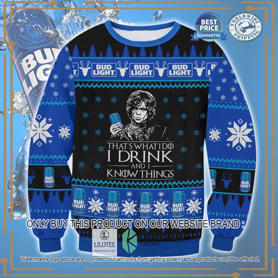 bud light i drink and i know things ugly christmas sweater 1 80562