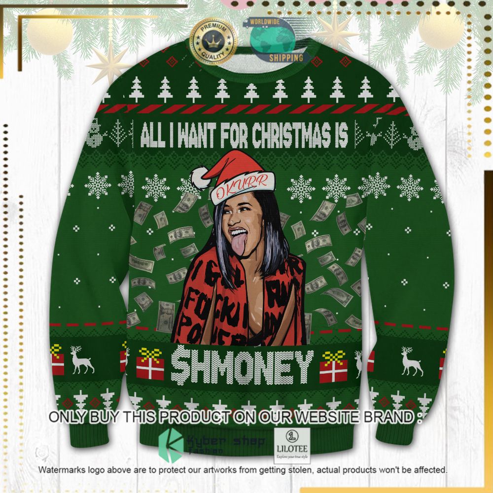 cardi b i want for christmas is shmoney ugly sweater 1 71884