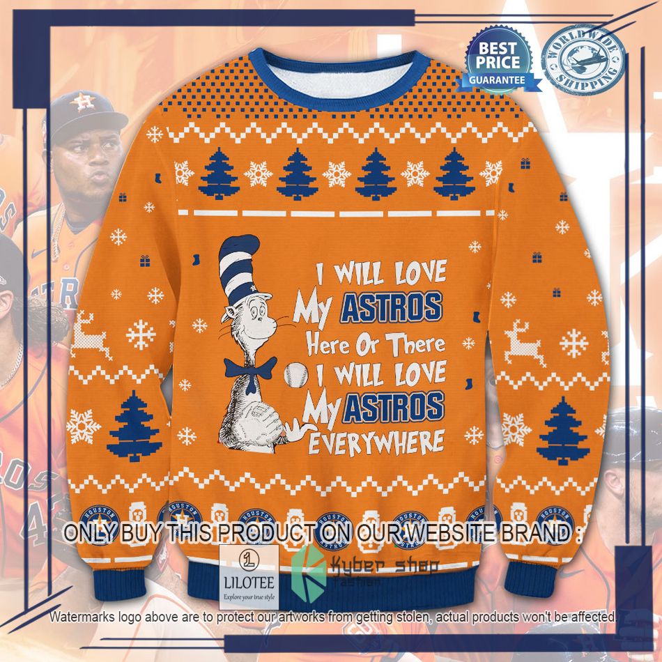 cat in the hat i will love my houston astros ugly christmas sweater 1 21092