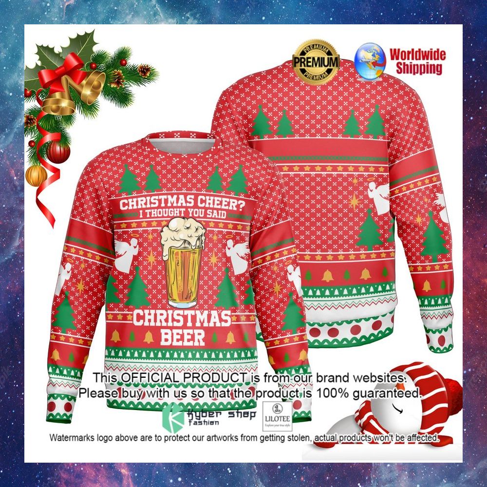 christmas cheer i thought you sad christmas beer sweater 1 775