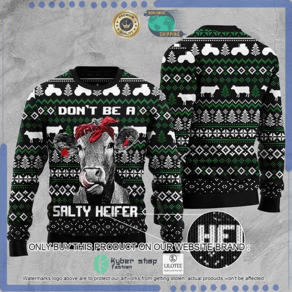 dont be a salty heifer cow christmas sweater 1 18449