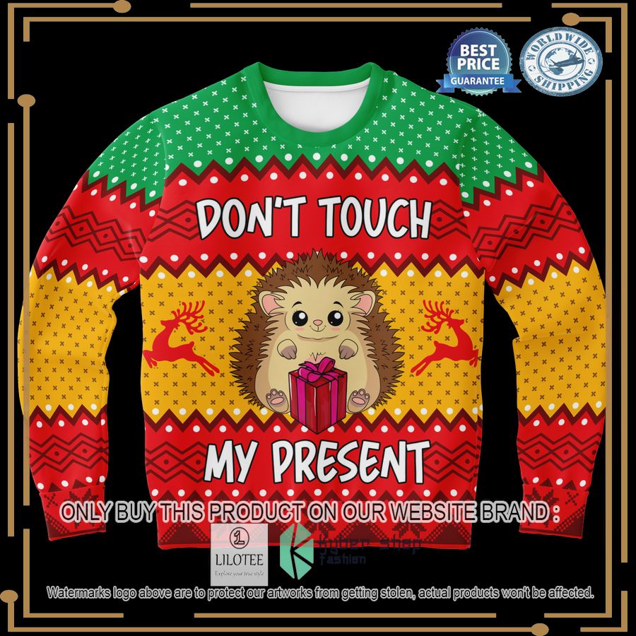 dont touch my present christmas sweater 1 30106