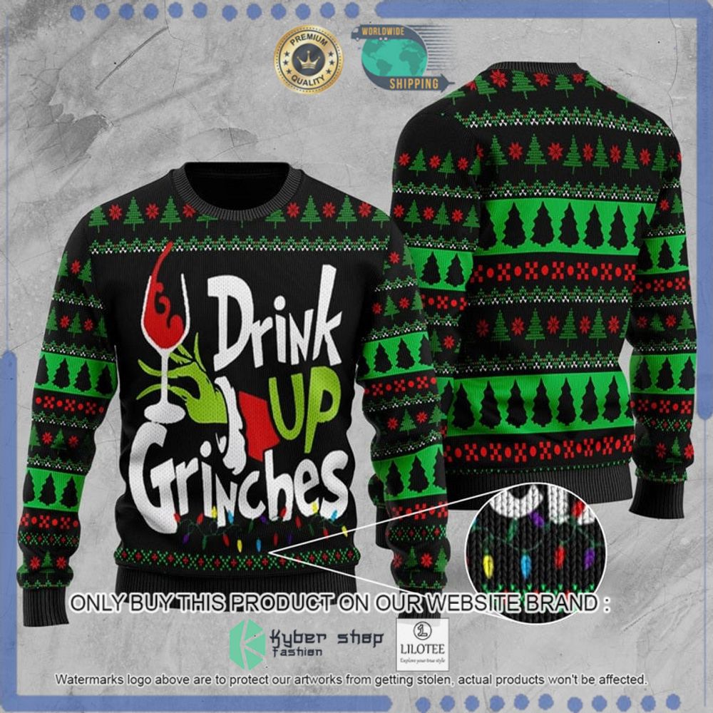 drink up grinches green black christmas sweater 1 41072