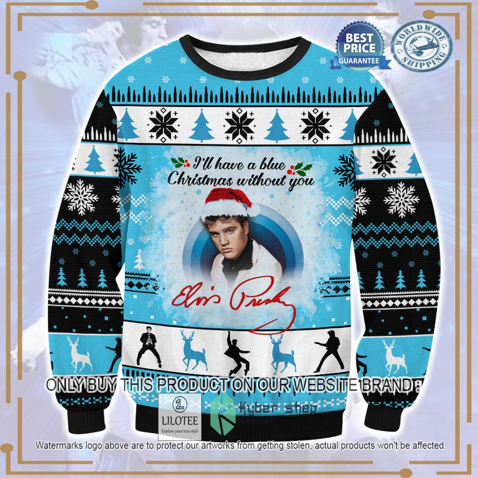 elvis presley ill have a blue christmas without you ugly christmas sweater 1 35523
