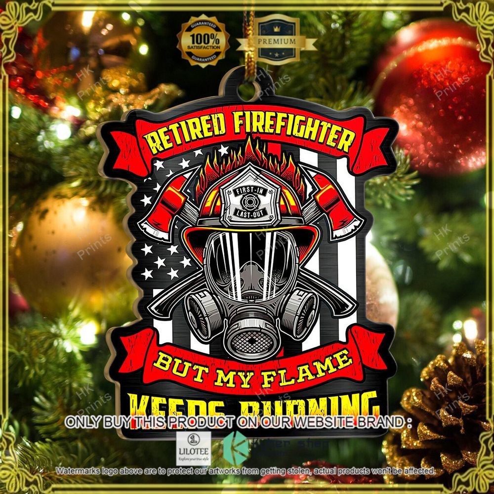 fire department but my flame keeps burning christmas ornament 1 7701