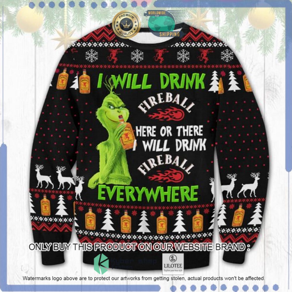 Fireball Grinch II Will Drink Everywhere Ugly Christmas Sweater - LIMITED EDITION 9