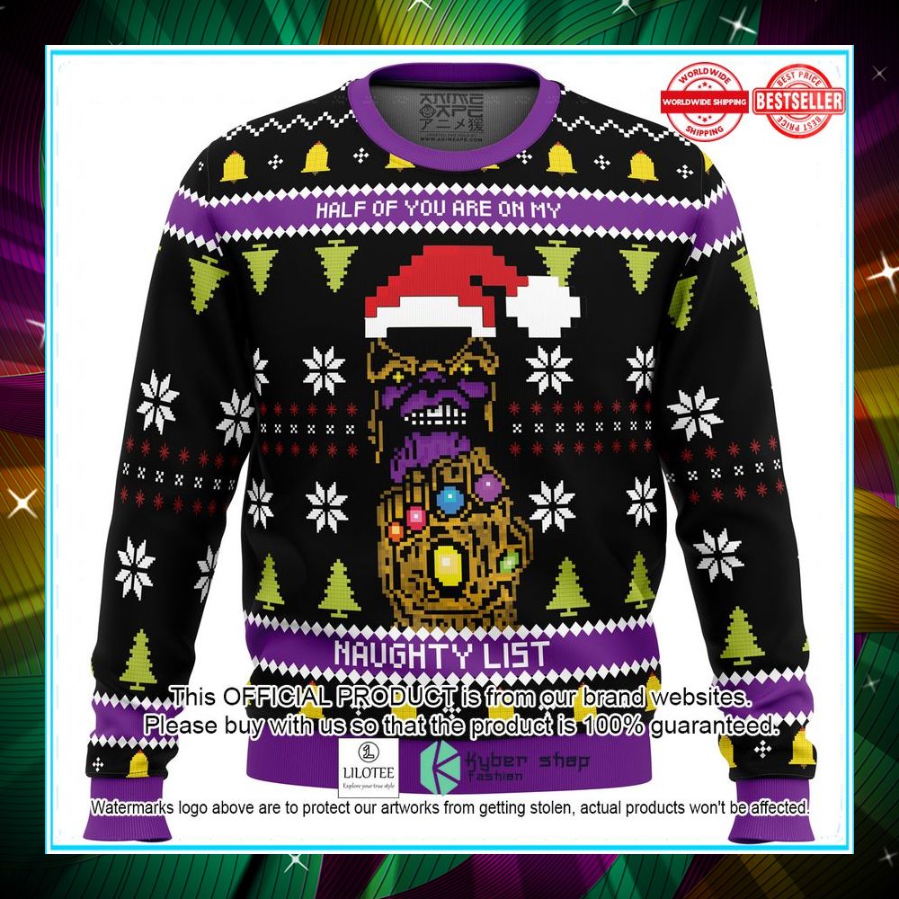 half of you are on my naughty list thanos christmas sweater 1 275