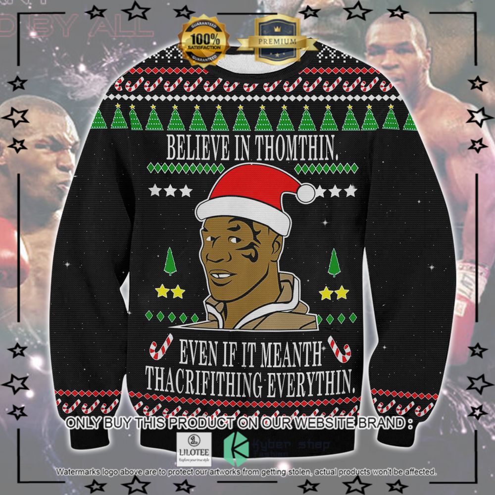 mike tyson believe in thomthin christmas sweater 1 84432