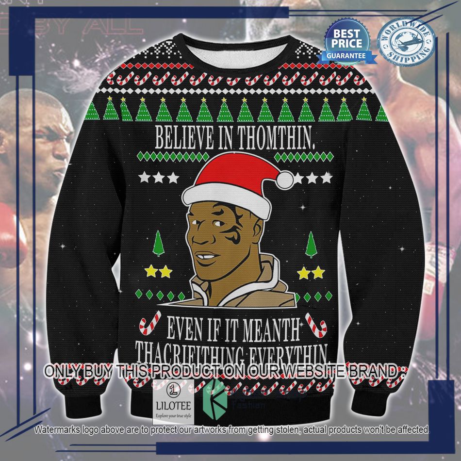 mike tyson believe in thomthin ugly christmas sweater 1 15105