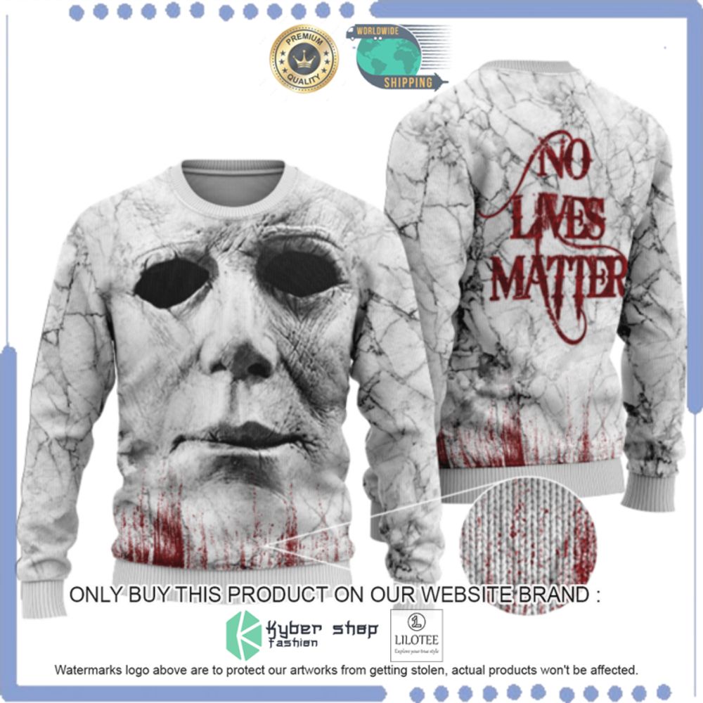 no lives matter michael myers christmas sweater 1 97200