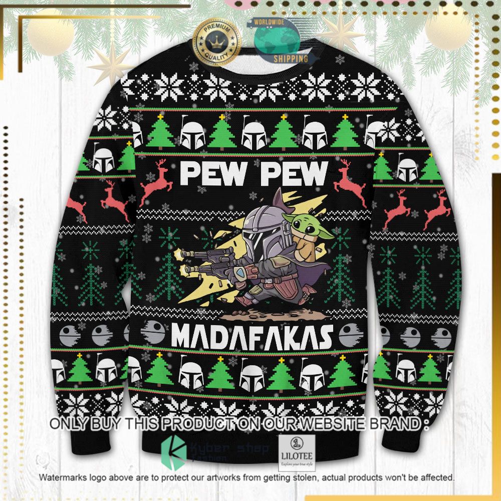 star war pew pew madafakas baby yoda ugly sweater 1 57974