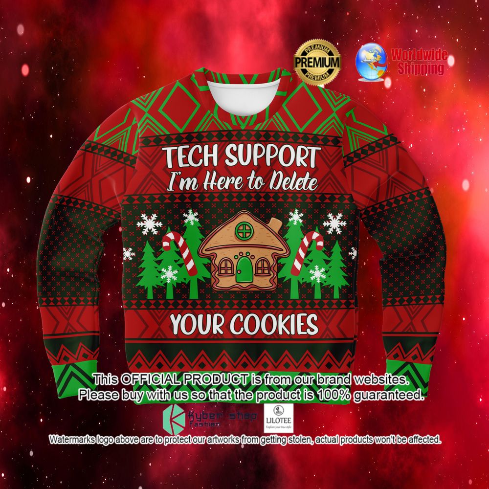 tech support im here to delete your cookies sweater 1 769