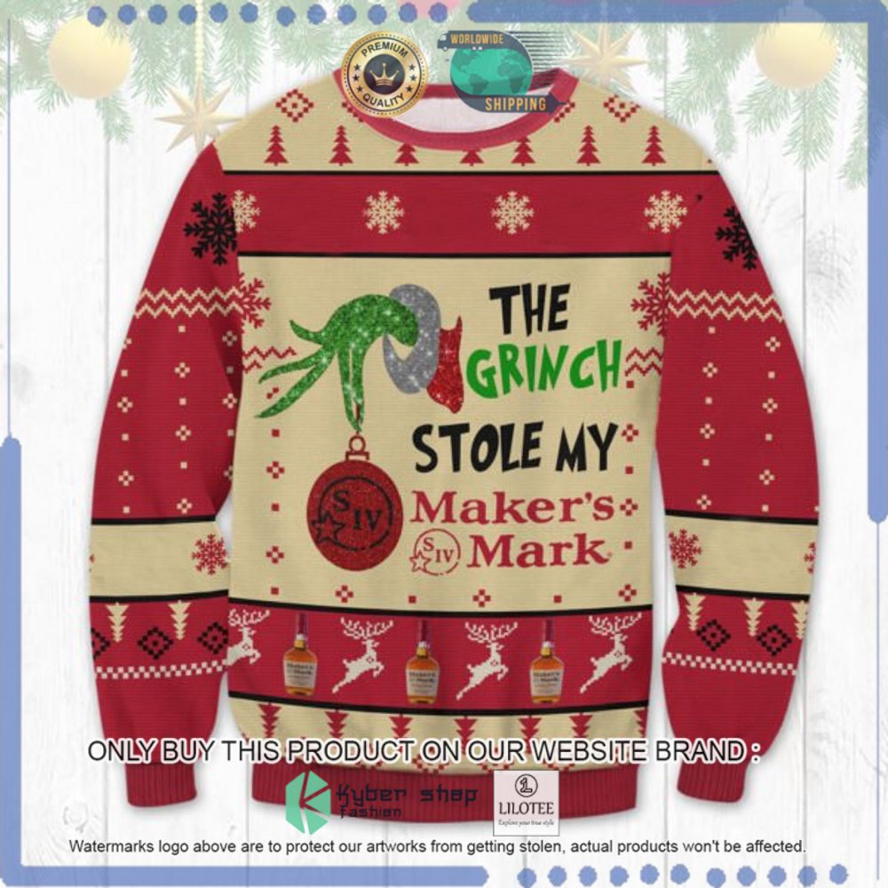 The Grinch Stole My Maker's Mark Ugly Christmas Sweater - LIMITED EDITION 1