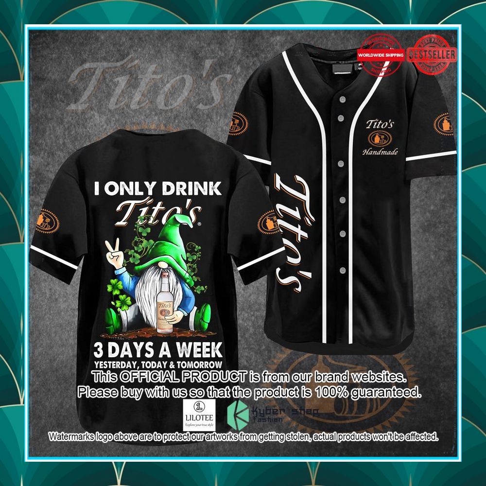 gnome i only drink titos 3 days a week baseball jersey 1 742