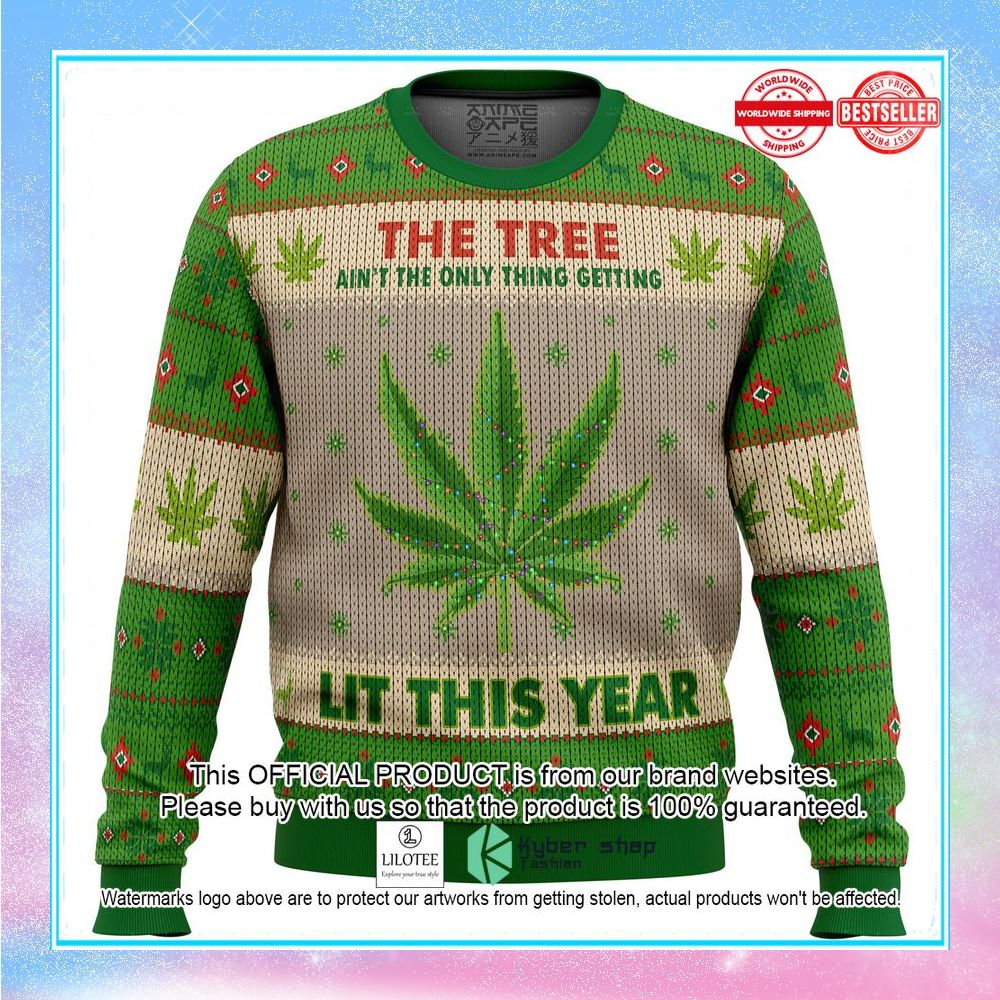lit this year weed ugly christmas sweater 1 365