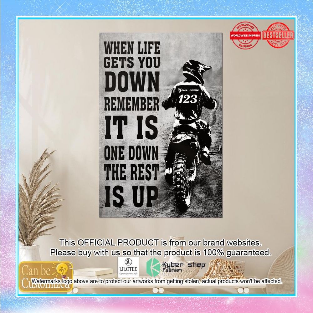 personalized when life gets you down remember its only one down and the rest is up motorbike poster 4 429