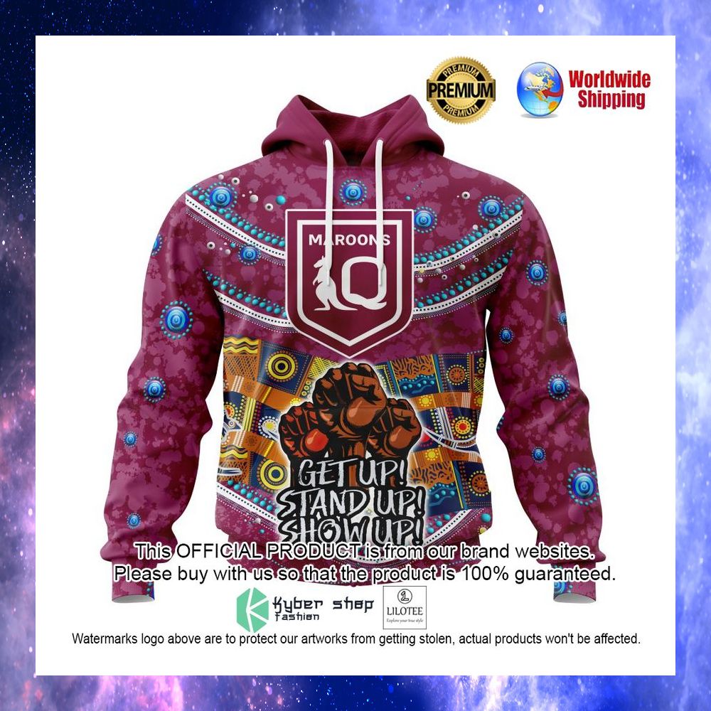queensland maroons naidoc get up stan up show up personalized 3d hoodie shirt 1 31
