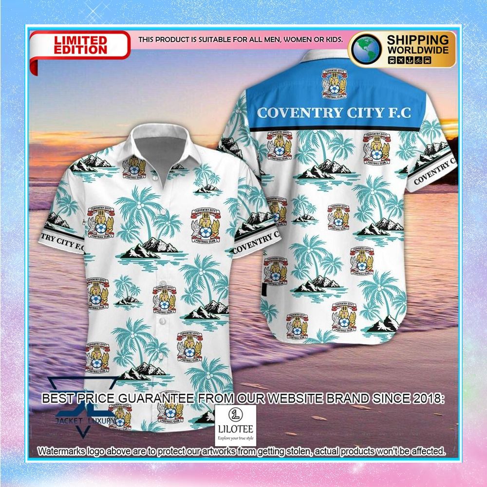 coventry city f c palm tree hawaiian shirt shorts 1 213