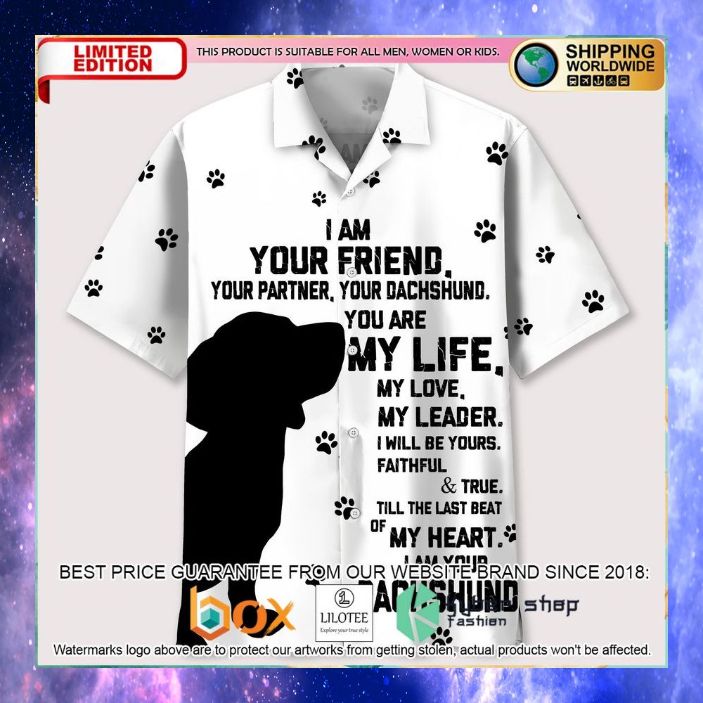Dachshund I Am Your Friend Hawaiian Shirt - LIMITED EDITION 3 dachshund i am your friend hawaiian shirt 1 671
