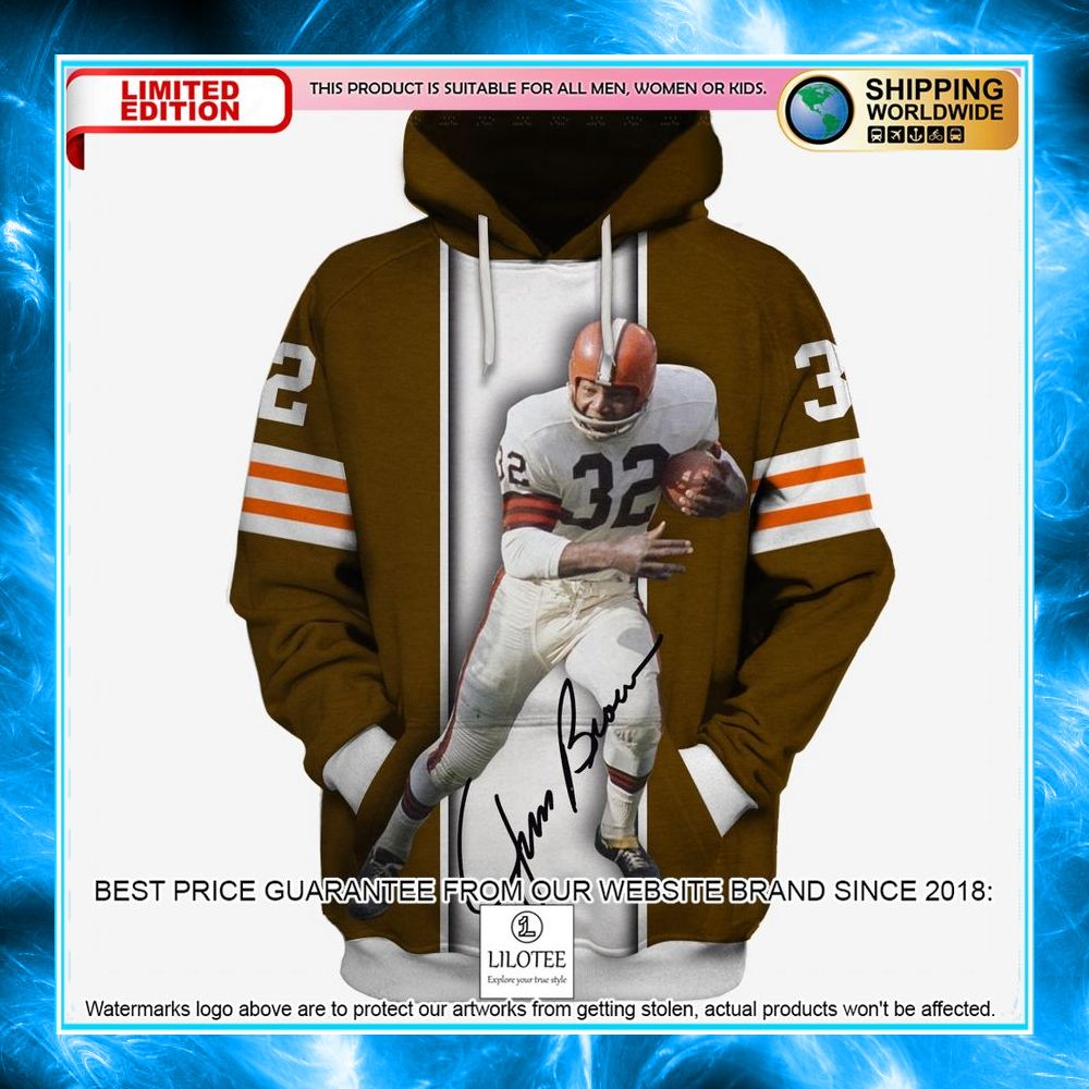 jim brown with signature cleveland browns 3d shirt hoodie 1 332