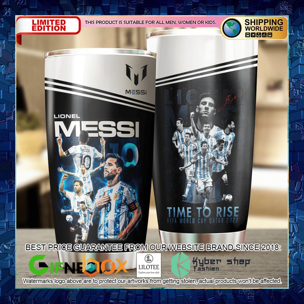 lionel messi time to rise fifa world cup qatar 2022 tumbler 1 129