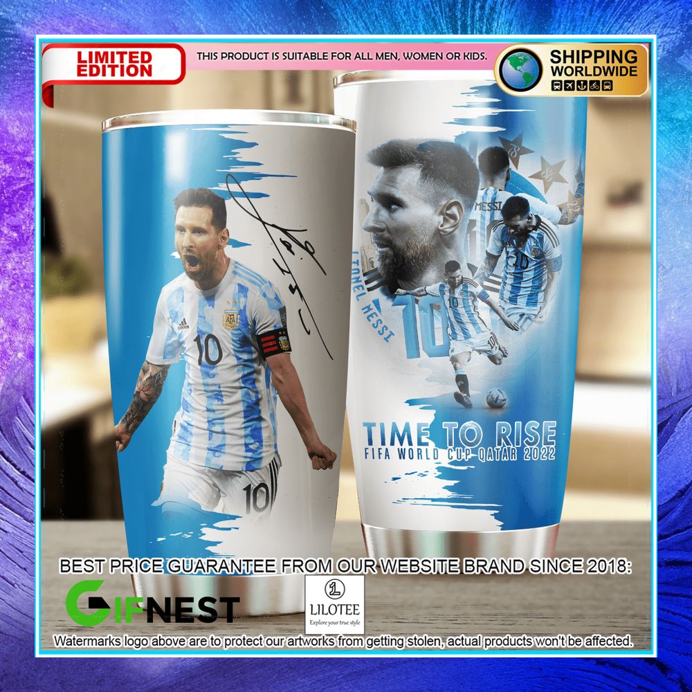 lionel messi time to rise fifa world cup qatar 2022 tumbler 1 511